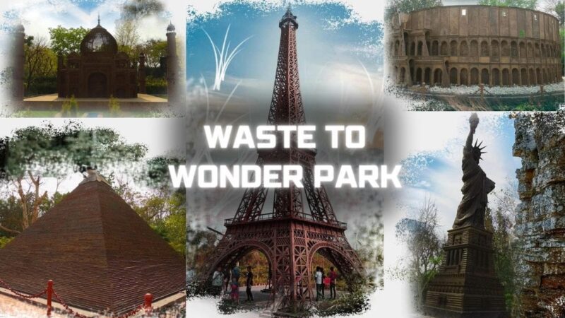 Waste to Wonder Park in Delhi: Timings, Photos & Ticket Price 2024