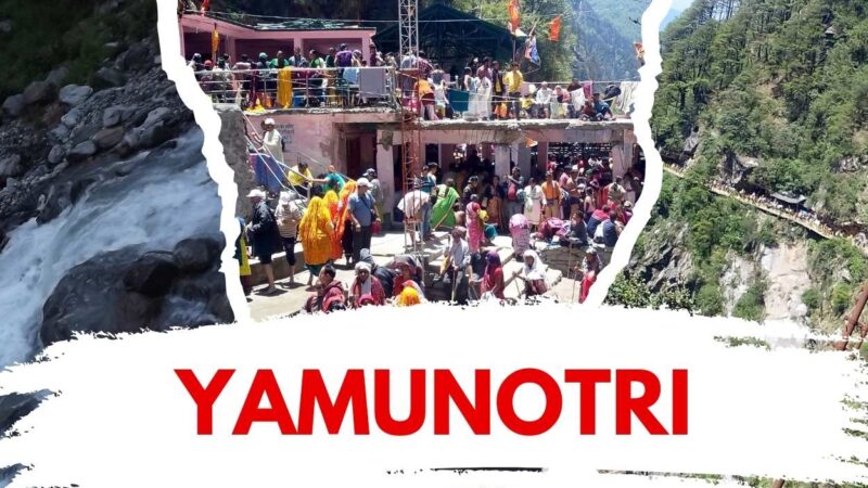 Yamunotri: A Pilgrimage to the Source of the Yamuna